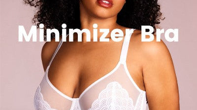 Unlock the "Invisible" Magic of the Chest: Explore the Minimizer Bra - HSIA